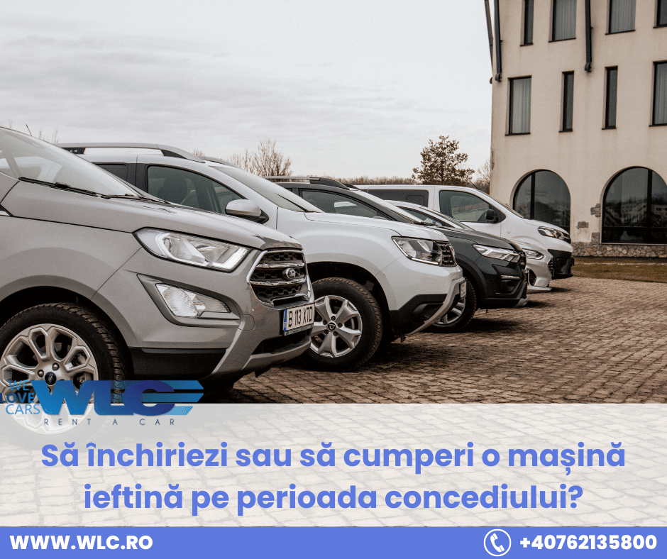 Inchiriez sau cumpar o masina?